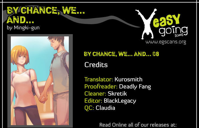 By Chance, We... And... - Chapter 8