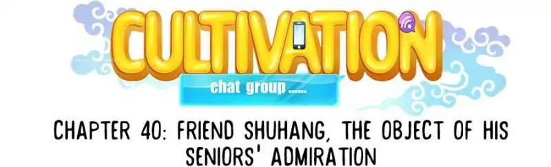 Cultivation Chat Group - Chapter 40