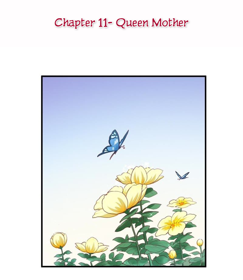 The Queen Is Busy - Chapter 11: Queen Mother