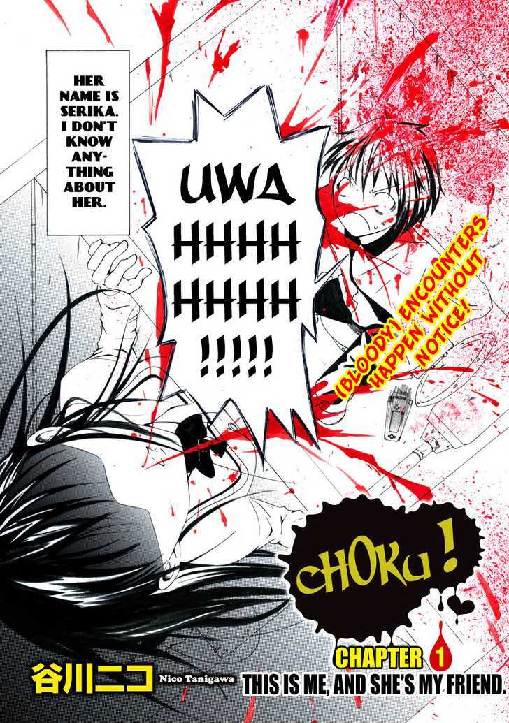 Choku! - Vol.1 Chapter 1 : This Is Me, And She S My Friend