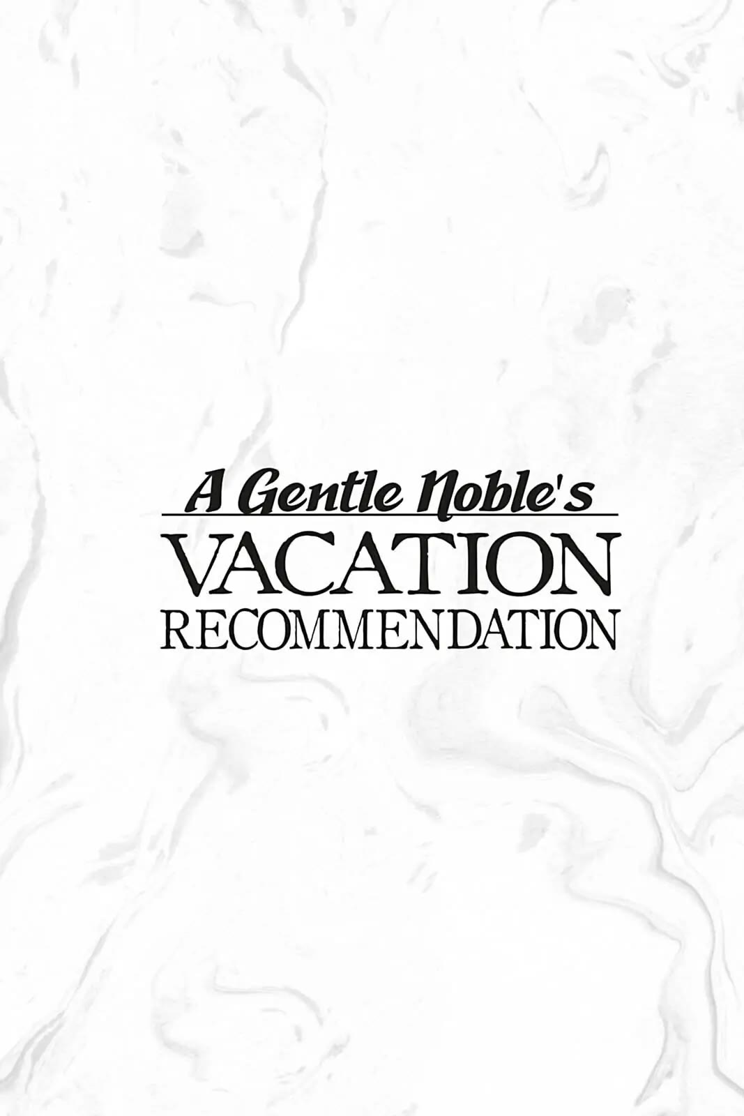 A Mild Noble's Vacation Suggestion - Chapter 15.5