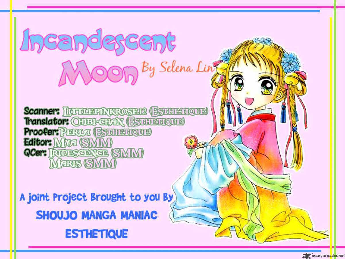 Incandescent Moon - Chapter 2 : 2