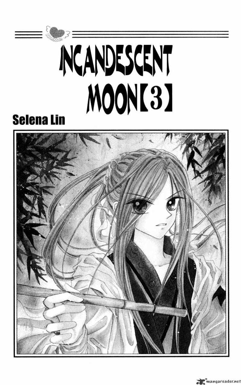 Incandescent Moon - Chapter 11 : 11