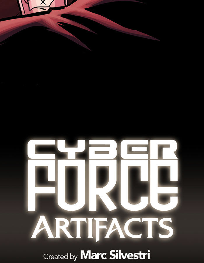 Cyberforce - Chapter 54 : Artifacts - Chapter 10