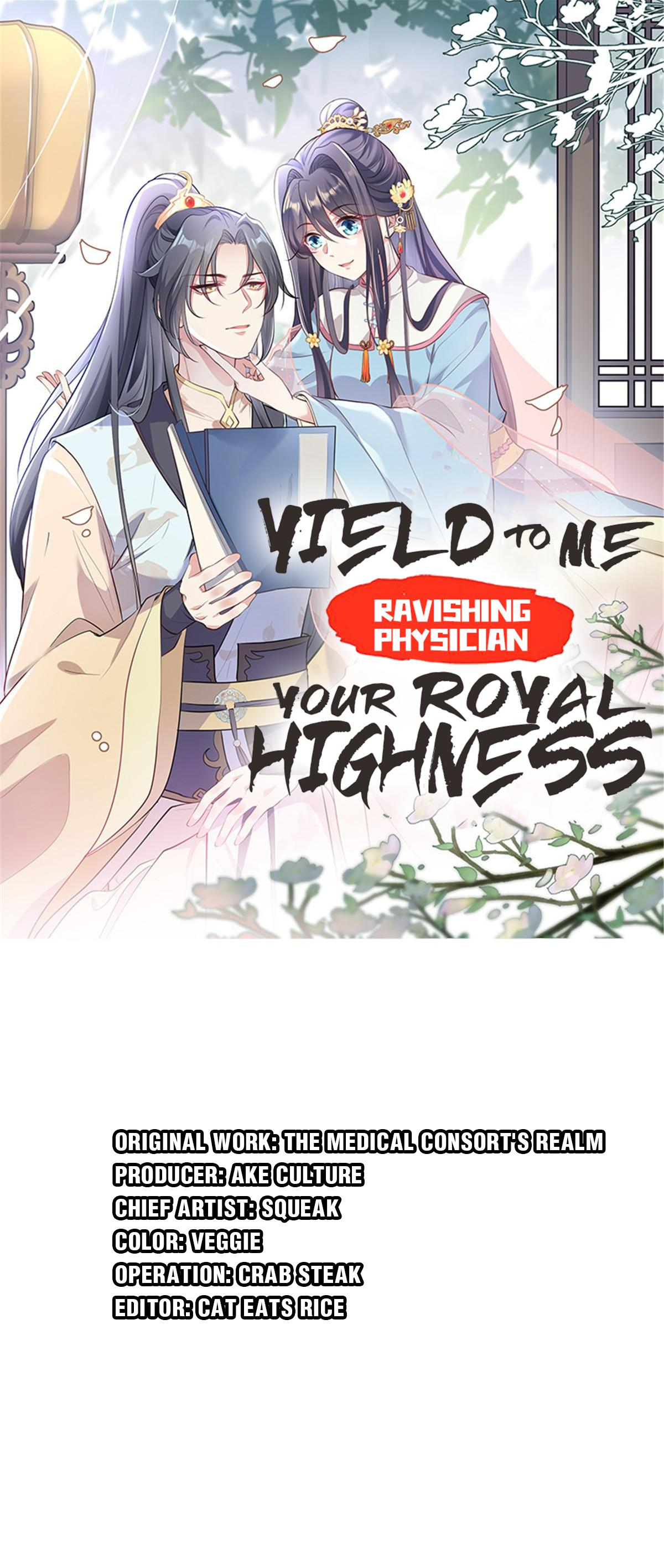 Ravishing Physician: Yield To Me, Your Royal Highness - Chapter 11: You’re The Crown Prince?!