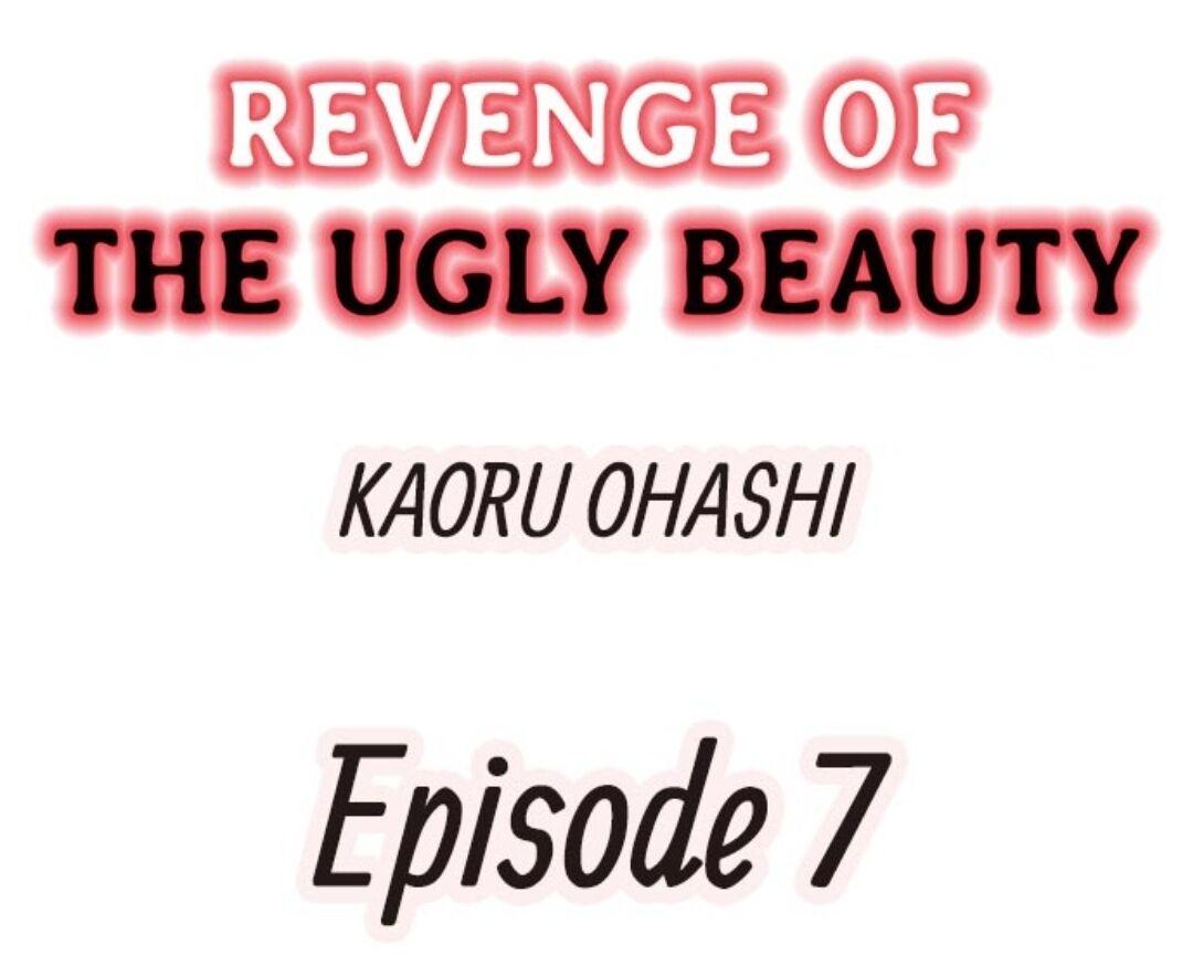 Revenge Of The Ugly Beauty - Chapter 7