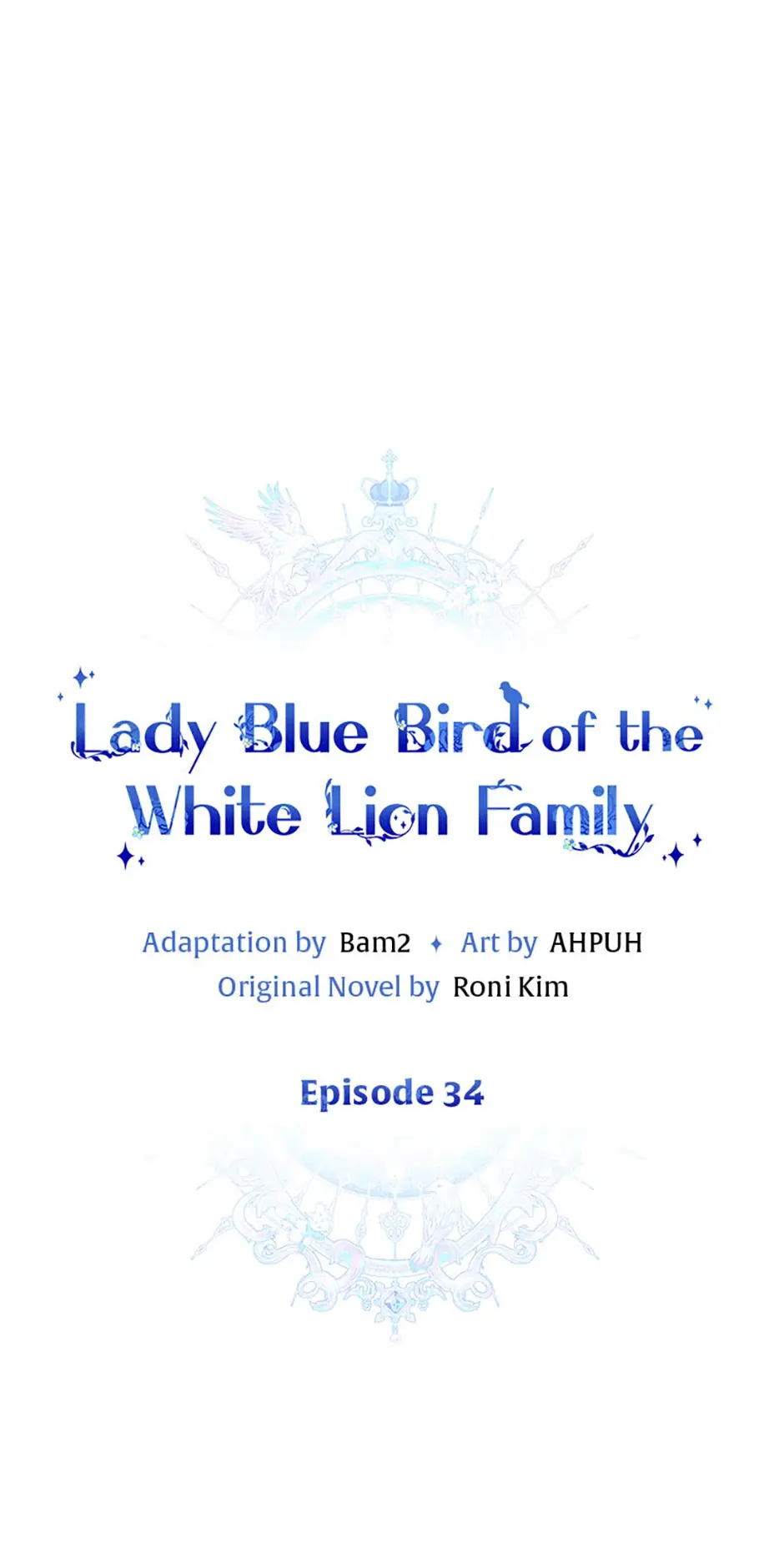 Bluebird Lady And The White Lion Family - Chapter 34