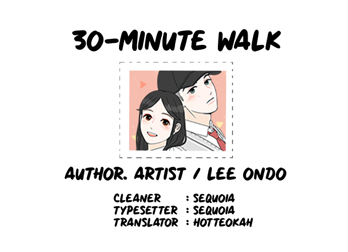 30 Minute Walk - Chapter 17: What I Wanted To Avoid