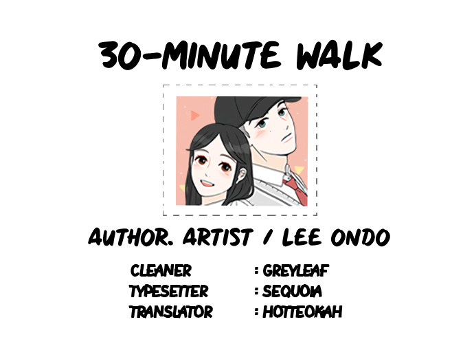 30 Minute Walk - Chapter 42: Shall We Go On A Trip Together?