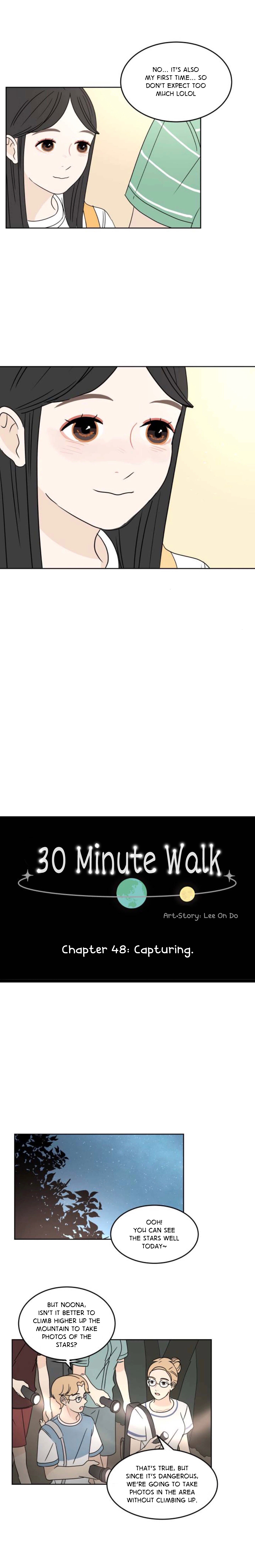 30 Minute Walk - Chapter 48: Capturing.