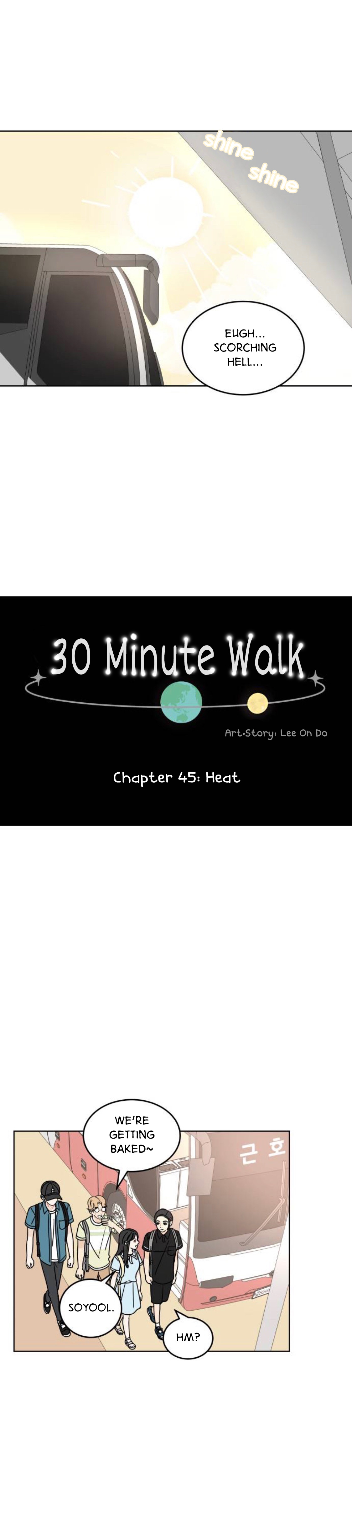 30 Minute Walk - Chapter 45: Heat