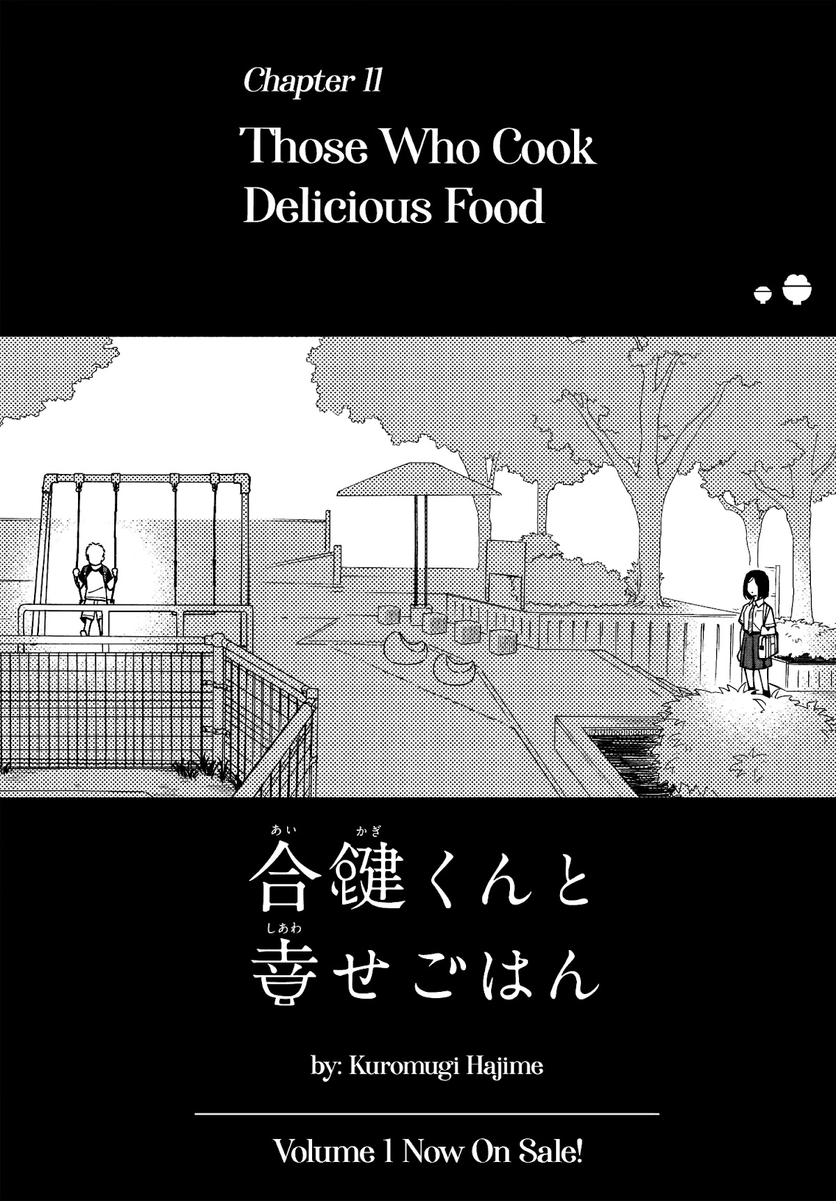 Aikagi-Kun To Shiawase Gohan - Chapter 11: Those Who Cook Delicious Food