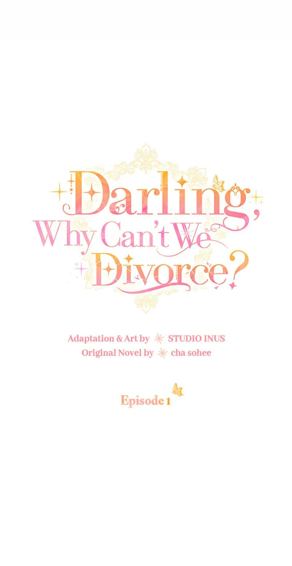 Darling, Why Can't We Divorce? - Chapter 1