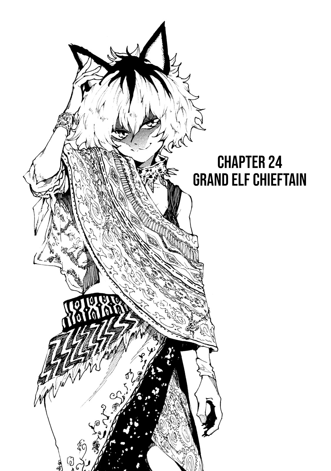 Mazumeshi Elf To Youbokugurashi - Chapter 24: Grand Elf Chieftain