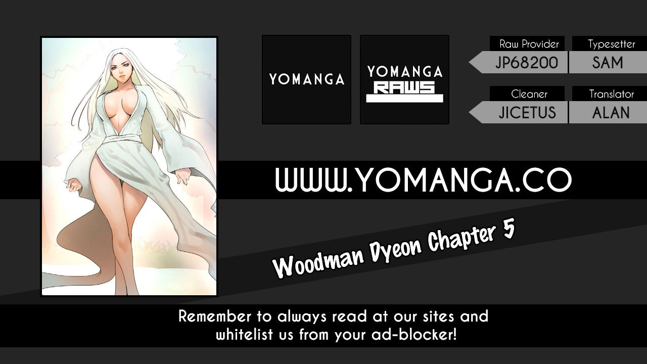 Woodman Dyeon - Chapter 5