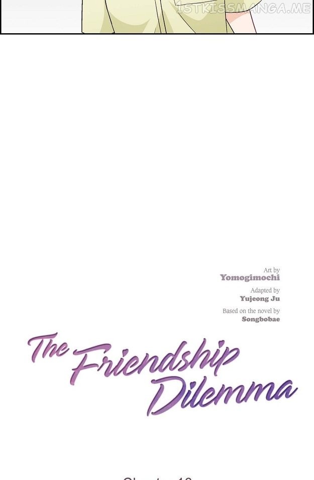 The Friendship Dilemma - Chapter 16