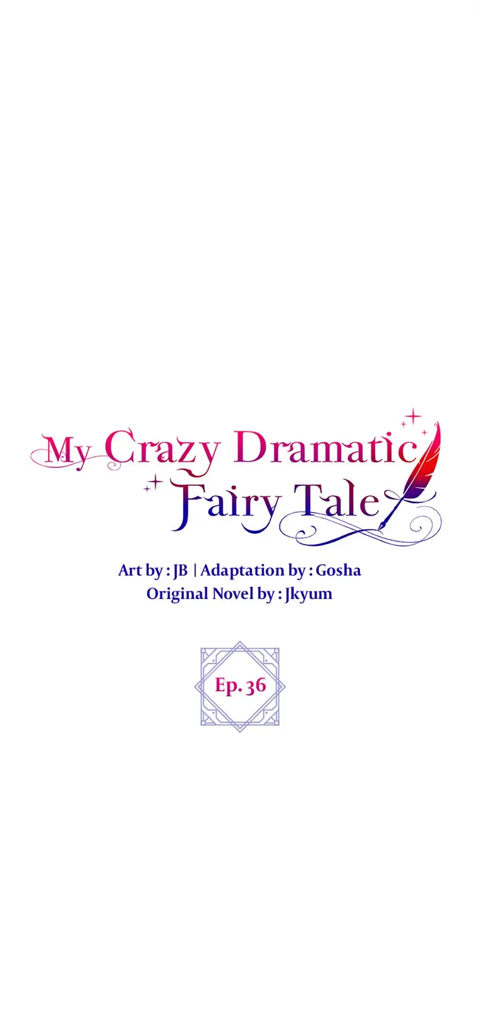 The End Of This Fairy Tale Is A Soap Opera - Chapter 36