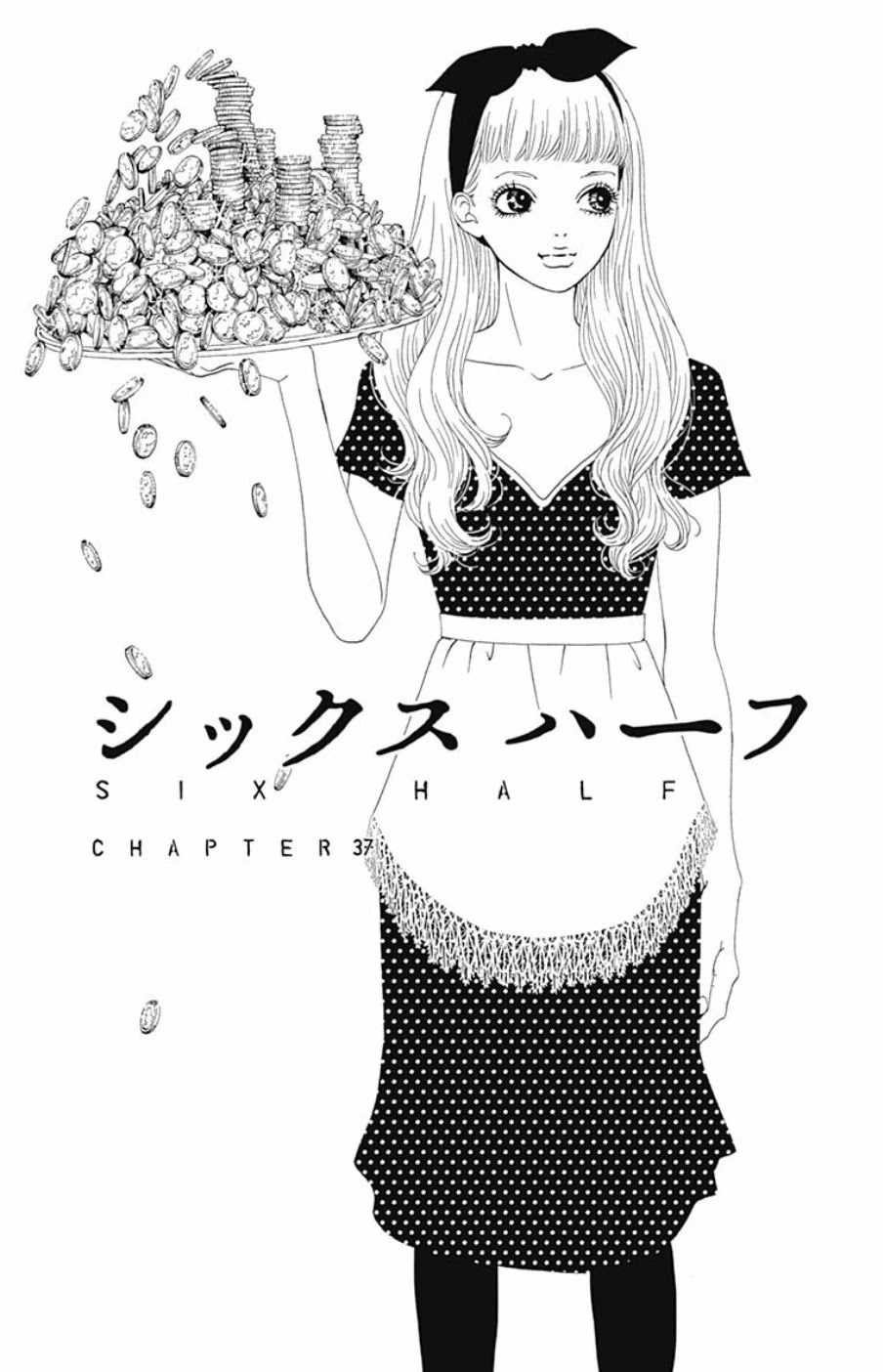 Six Half - Chapter 37