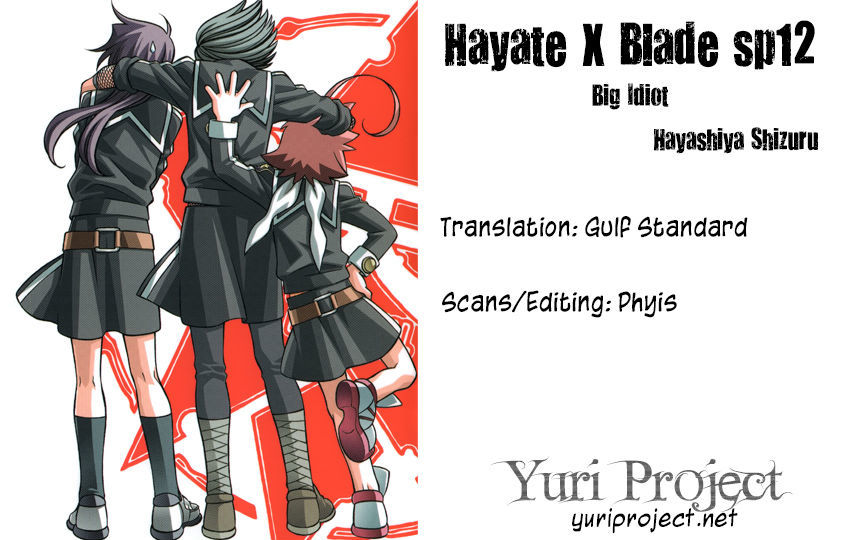 Hayate X Blade - Chapter 71.5 : Big Idiot