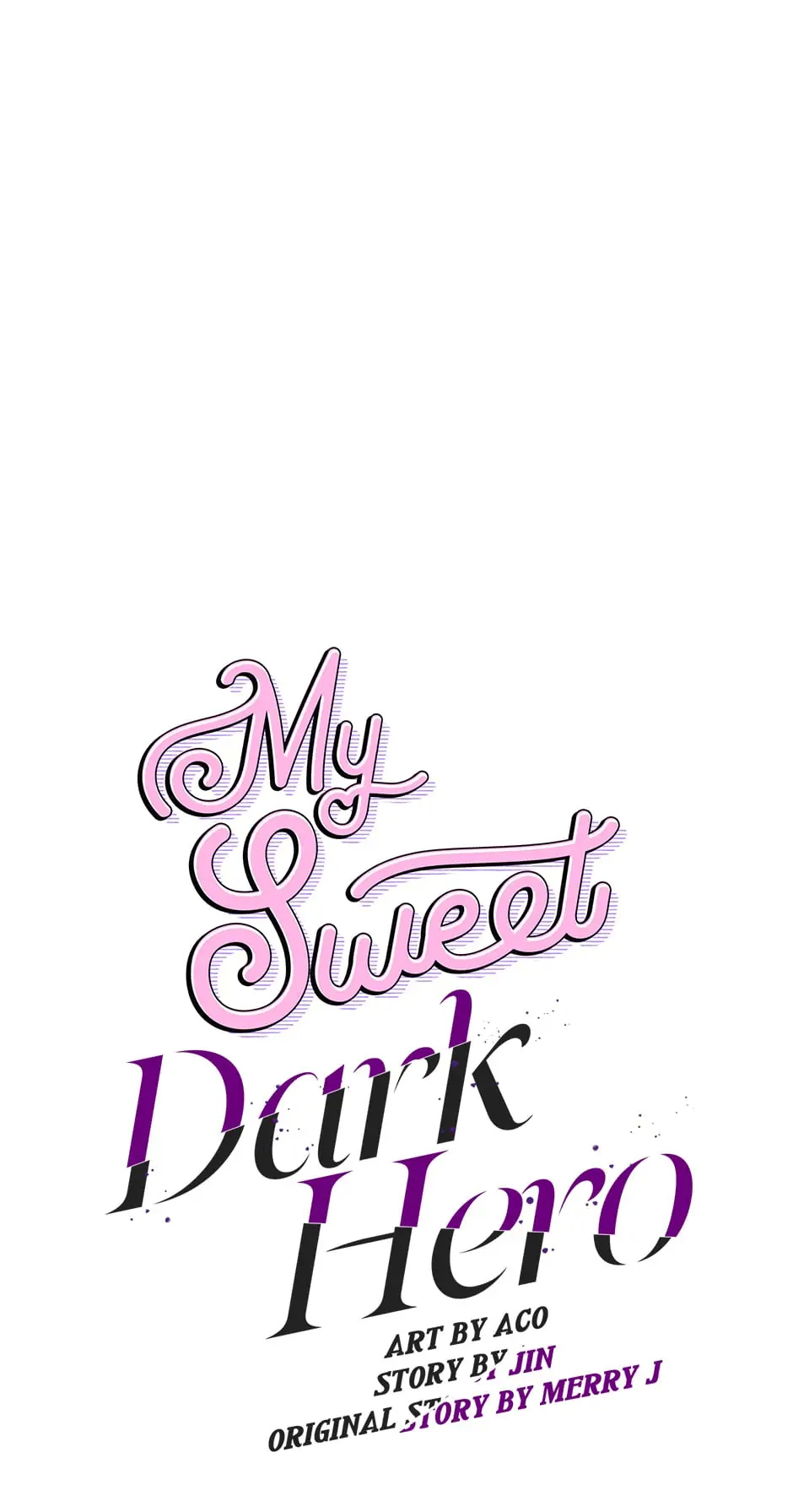 My Sweet Dark Hero - Chapter 22