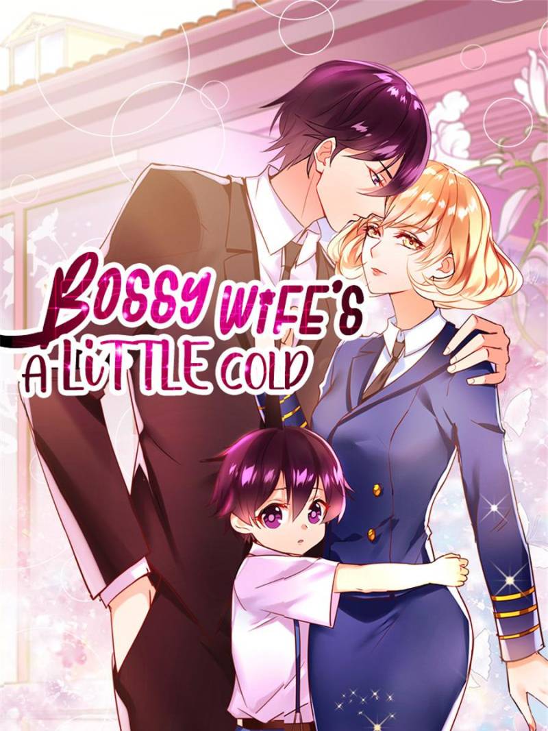 Bossy Wife’s A Little Cold - Chapter 36