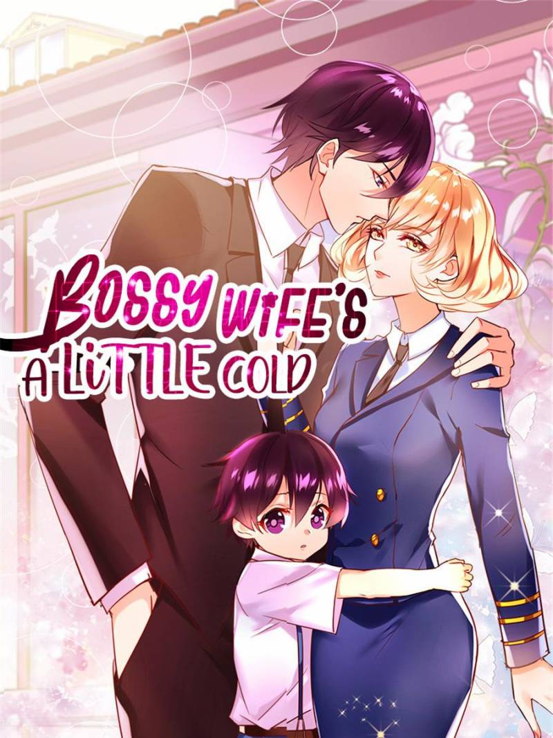 Bossy Wife’s A Little Cold - Chapter 46