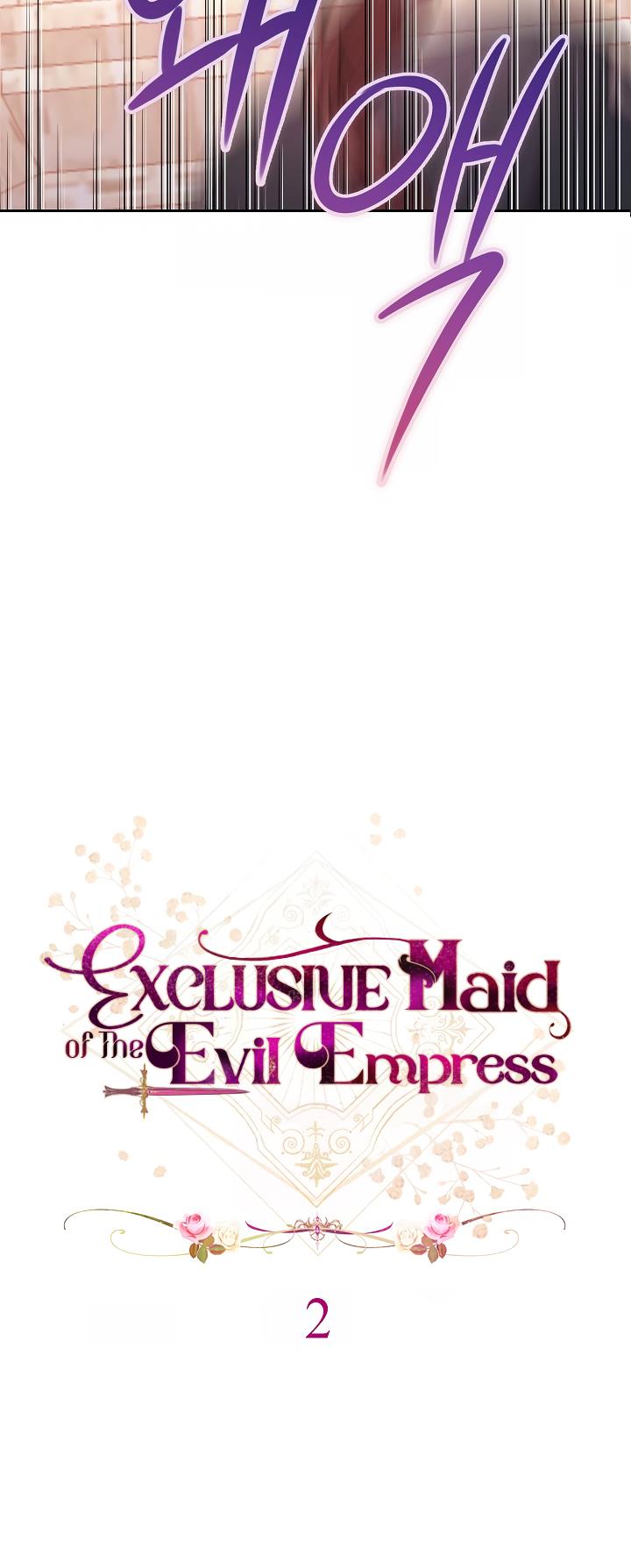 Exclusive Maid Of The Evil Empress - Chapter 2