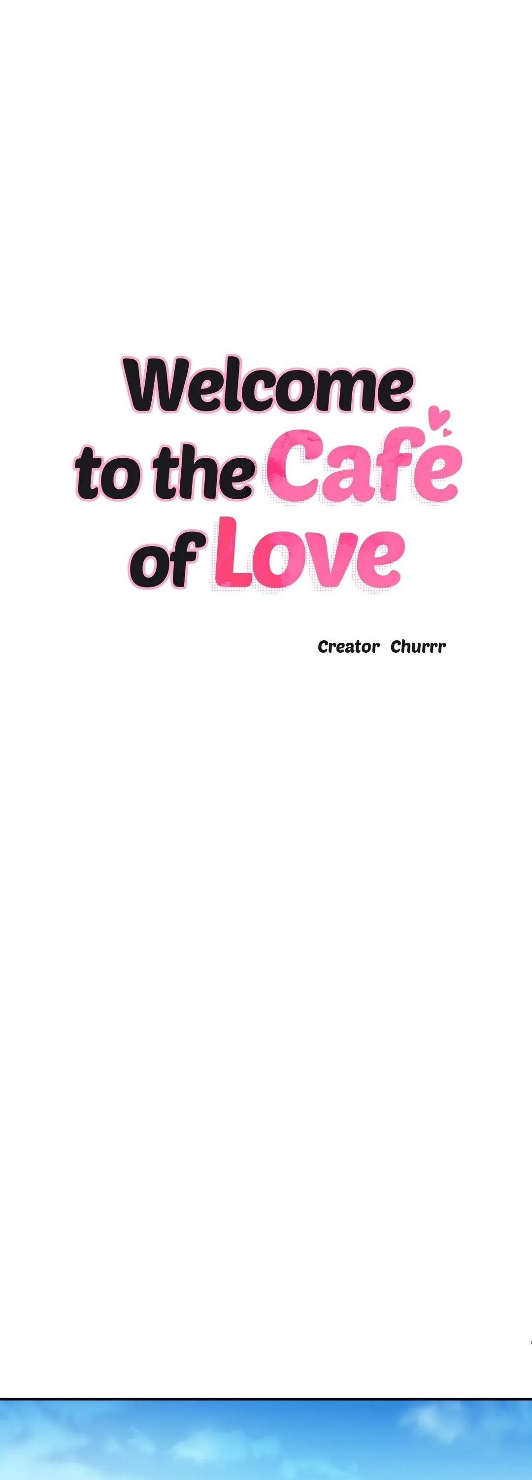 Welcome To The Cafè Of Love - Chapter 34