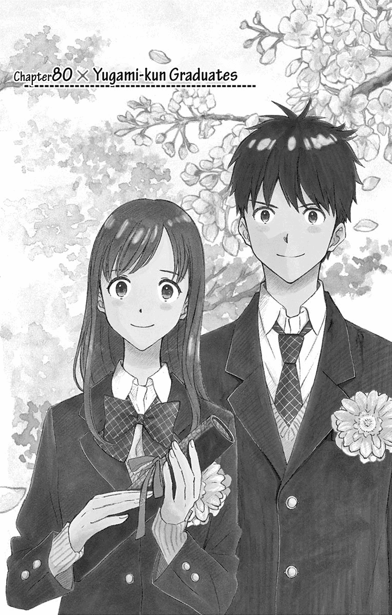 Yugami-Kun Ni Wa Tomodachi Ga Inai - Vol.16 Chapter 80: Yugami-Kun Graduates