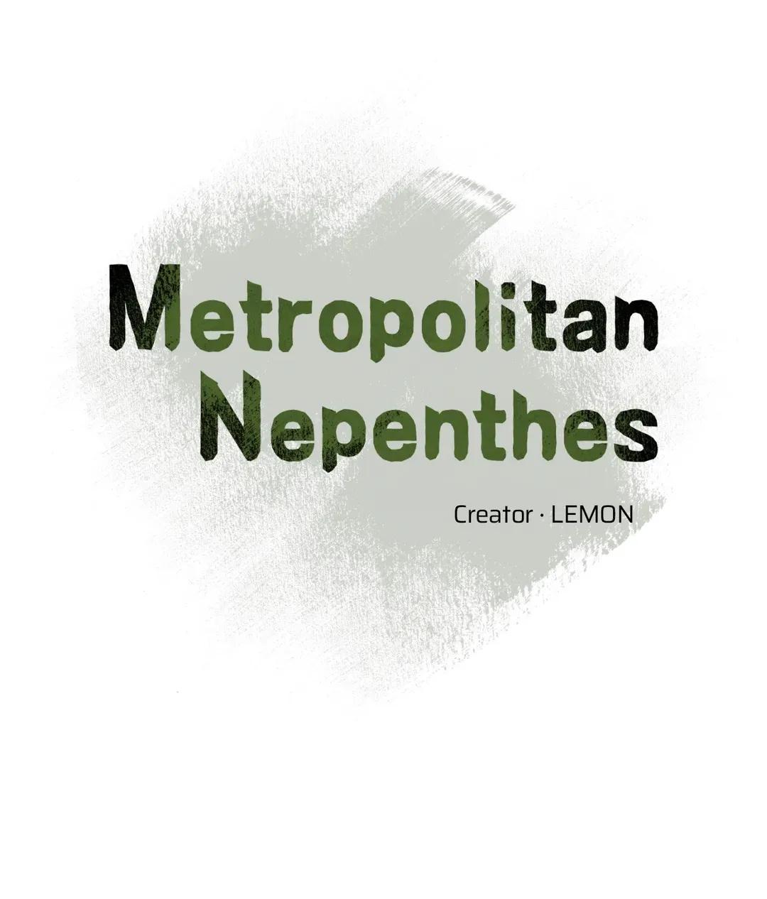 Metropolitan Nepenthes - Side.8