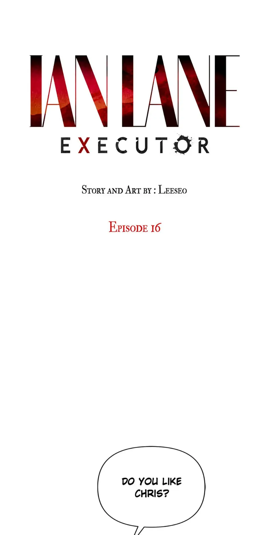 Ian Lane: Executor - Chapter 16