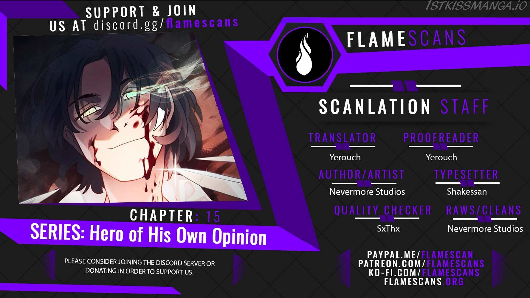 Hero Of His Own Opinion - Chapter 15