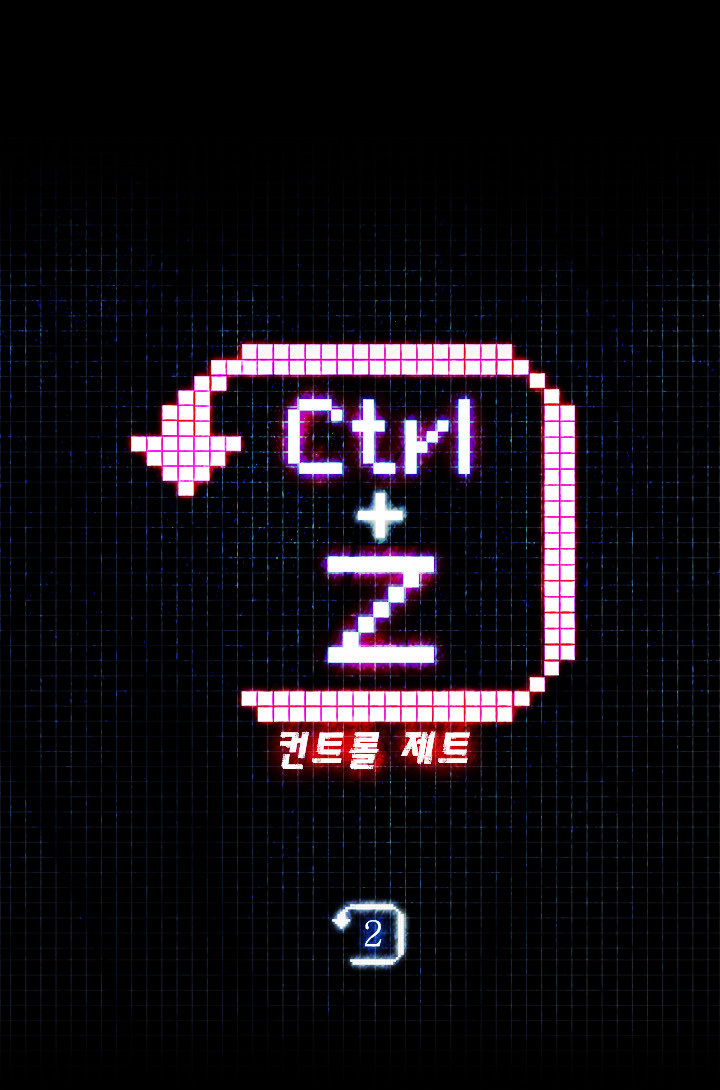 Ctrl + Z - Chapter 2