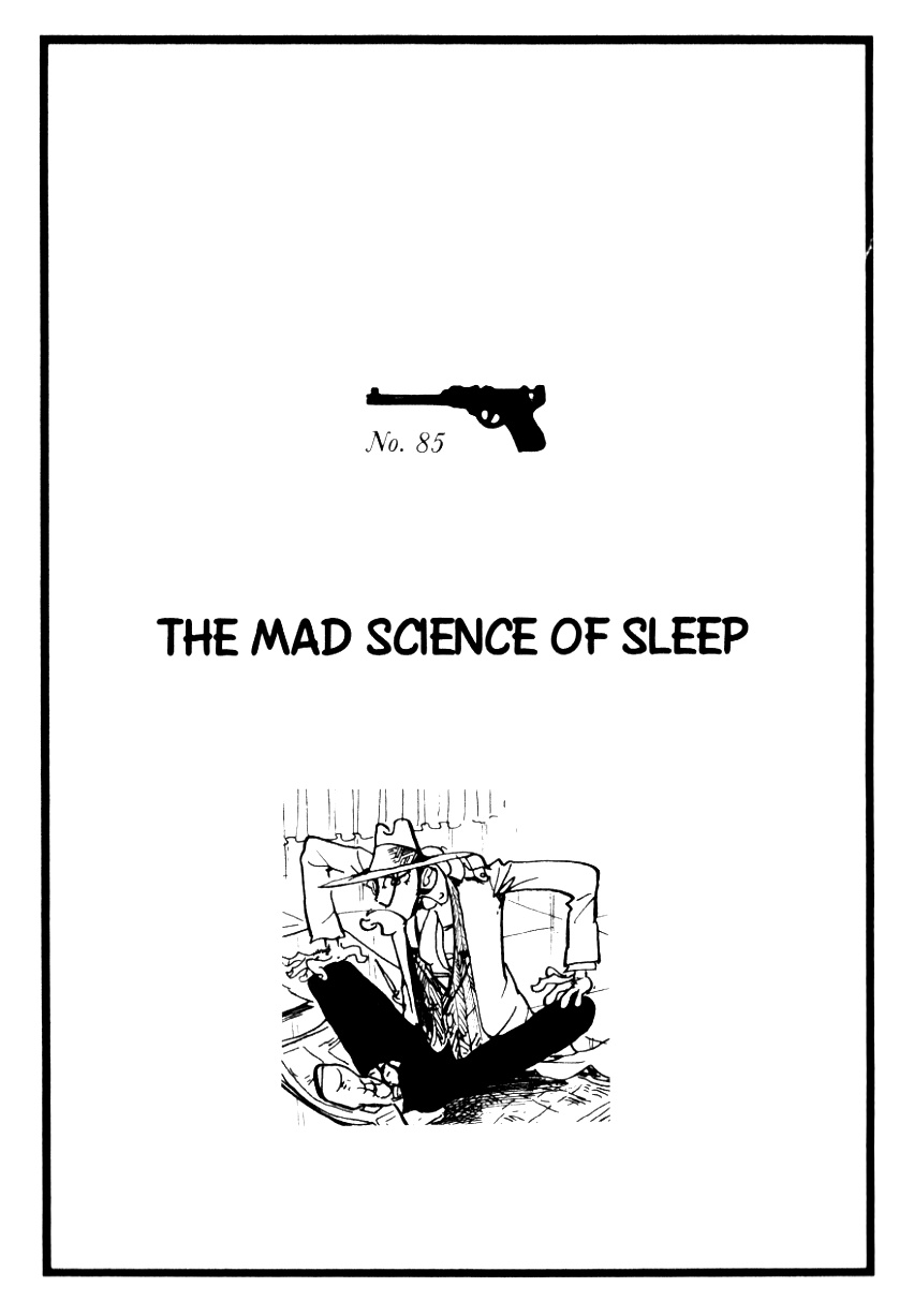 Lupin Iii: World’s Most Wanted - Vol.9 Chapter 85: The Mad Science Of Sleep