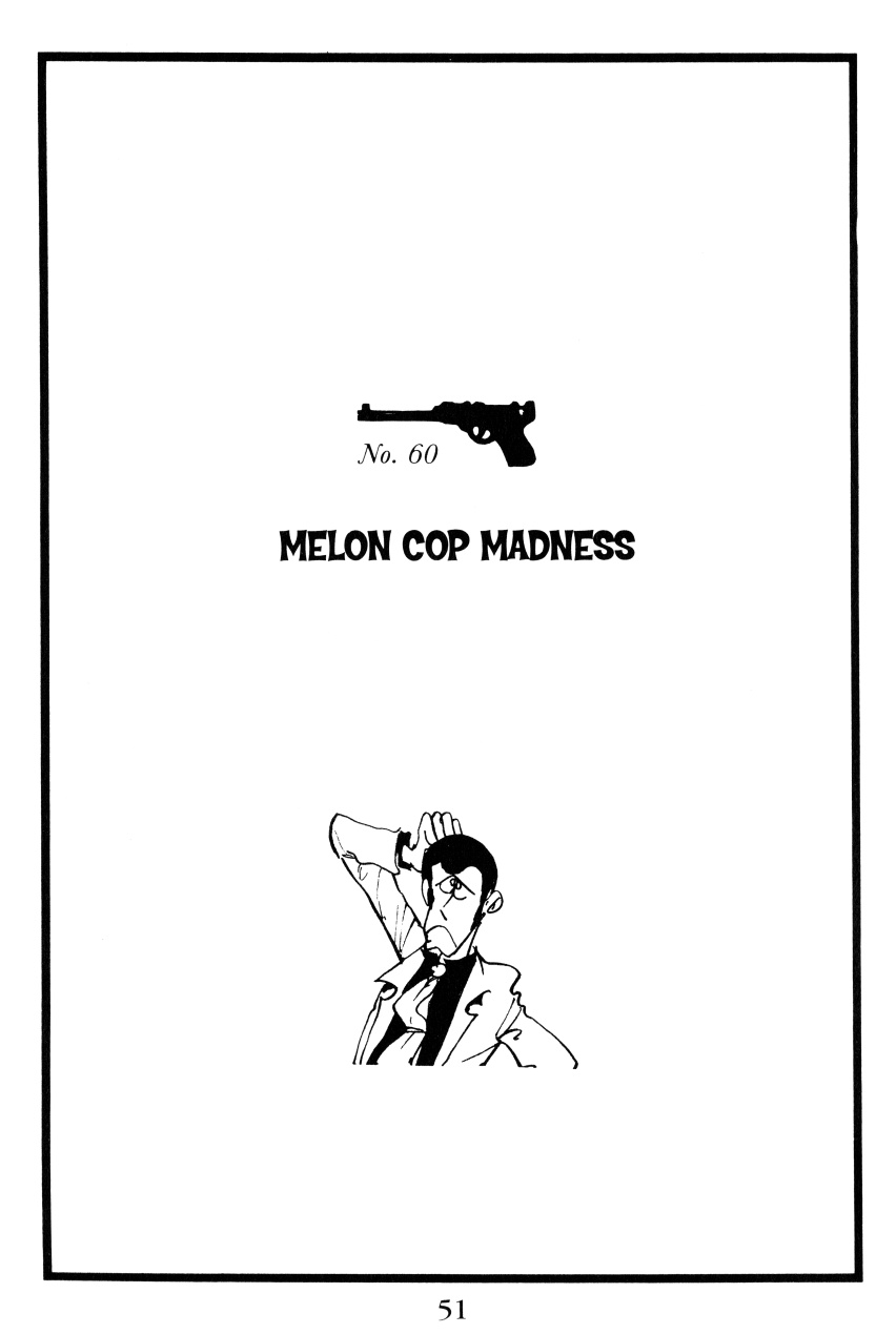 Lupin Iii: World’s Most Wanted - Vol.7 Chapter 60: Melon Cop Madness