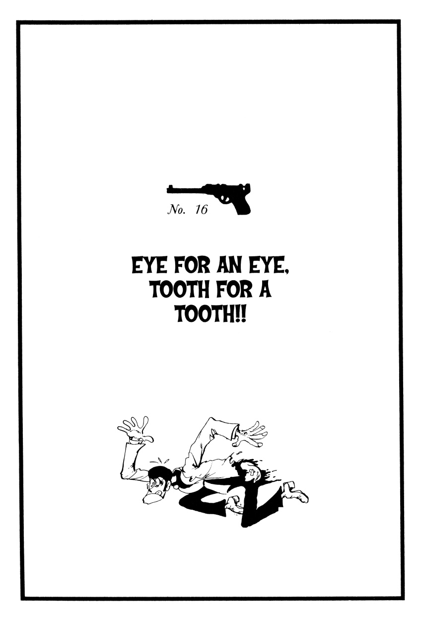 Lupin Iii: World’s Most Wanted - Vol.2 Chapter 16: Eye For An Eye, Tooth For A Tooth!!