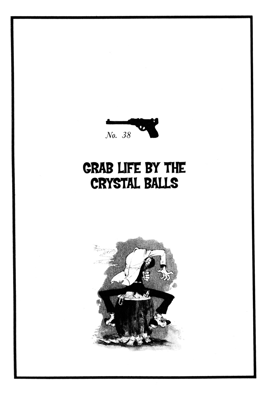 Lupin Iii: World’s Most Wanted - Vol.5 Chapter 38: Grab Life By The Crystal Balls