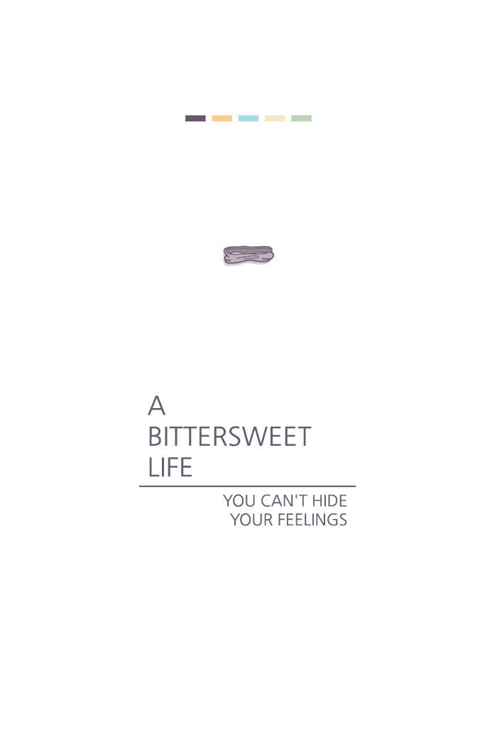 A Bittersweet Life - Chapter 16 : You Can't Hide Your Feelings