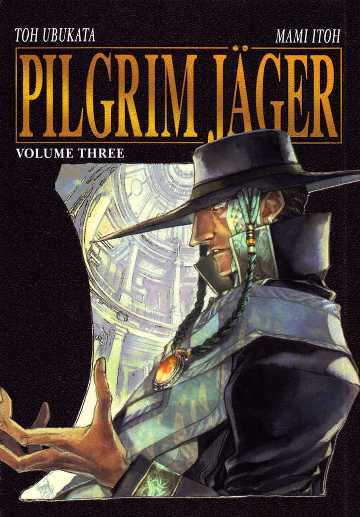 Pilgrim Jager - Vol.03 Chapter 3