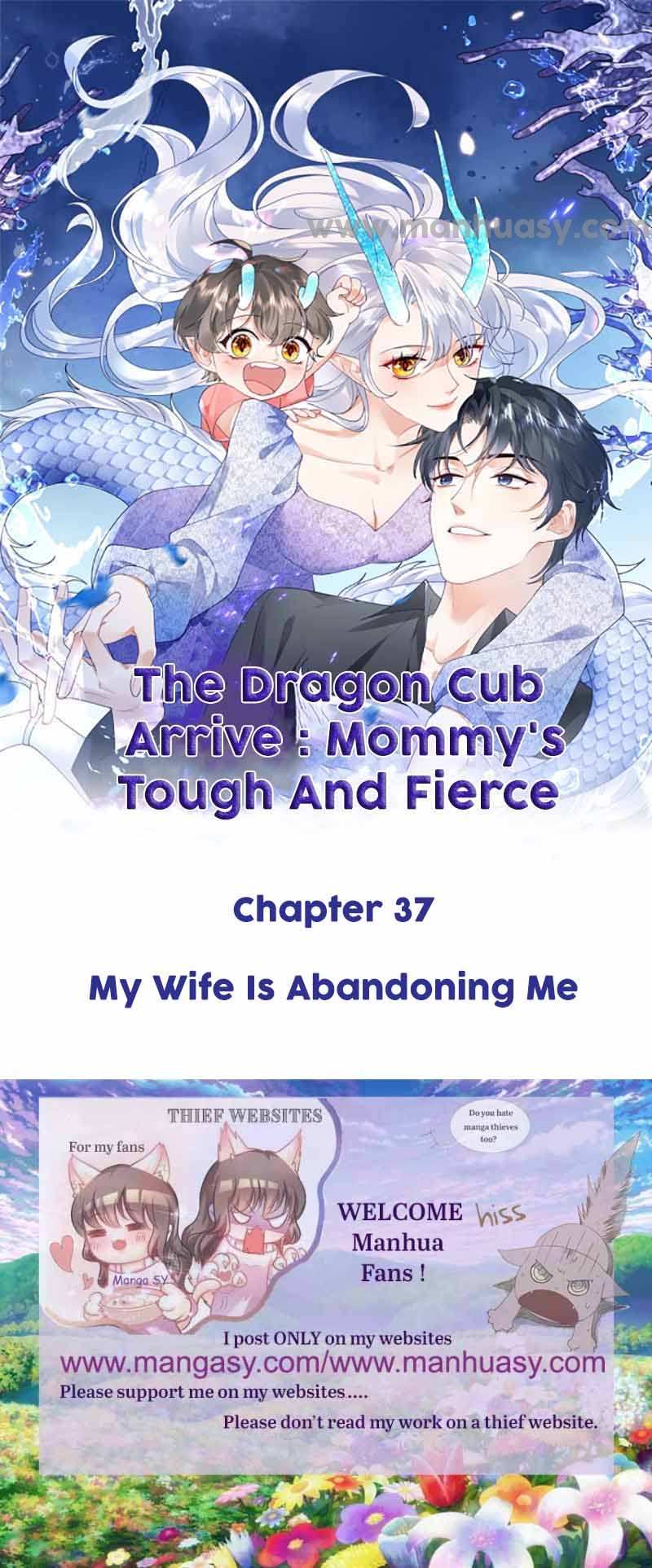 The Son Of A Dragon! Mommy Is A Criminal - Chapter 37