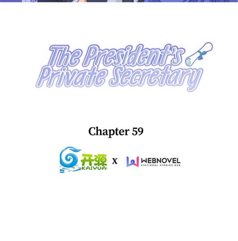 The President’s Private Secretary - Chapter 59