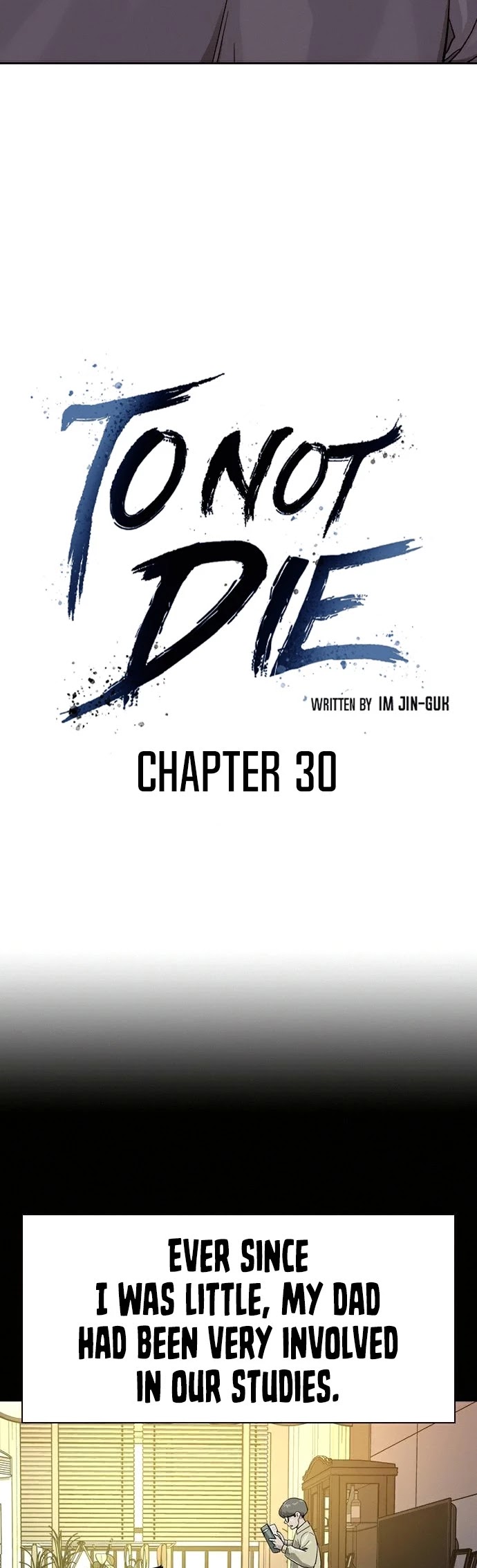 To Not Die - Chapter 30