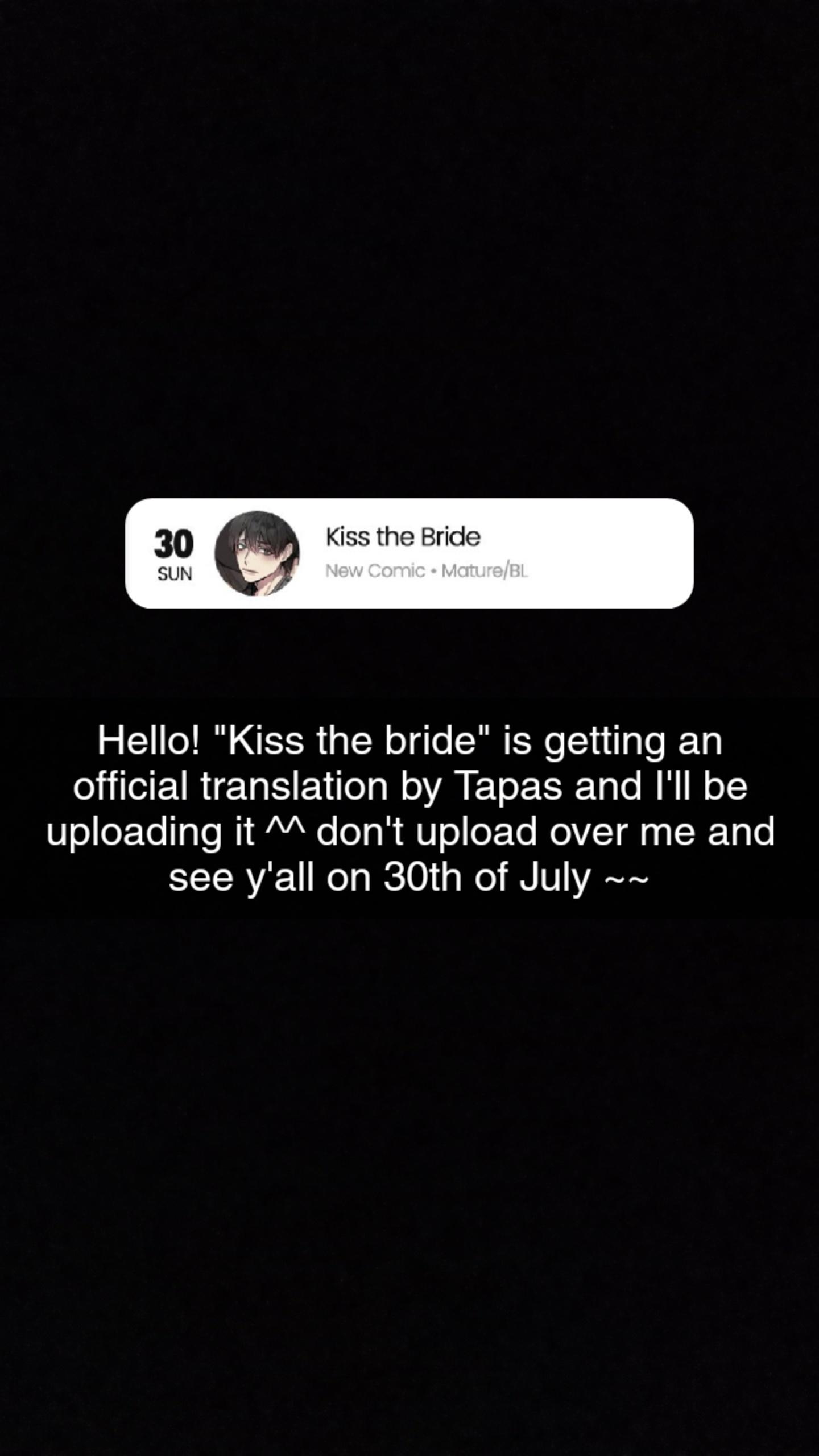 Kiss The Bride - Notice