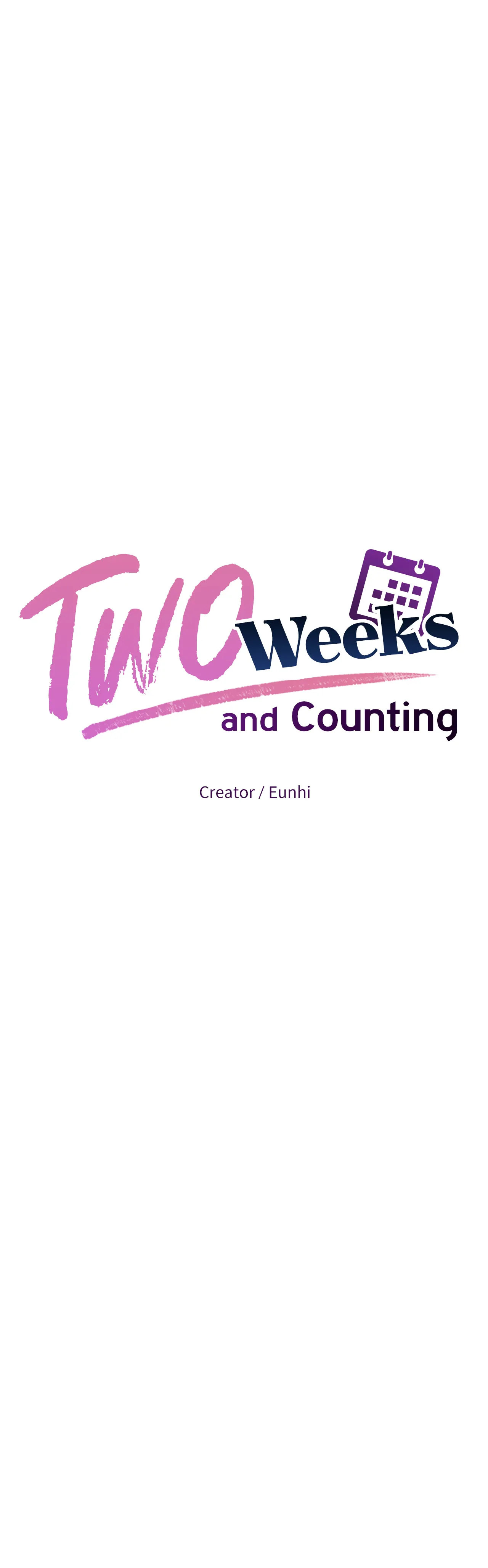 Two Weeks And Counting - Chapter 30