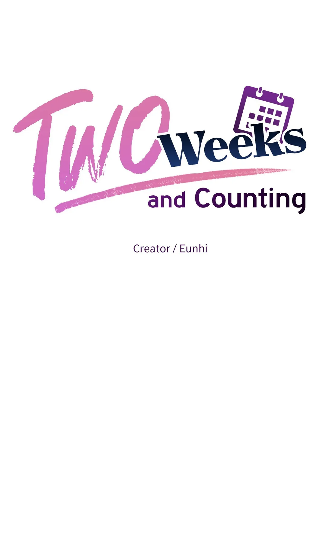 Two Weeks And Counting - Chapter 14