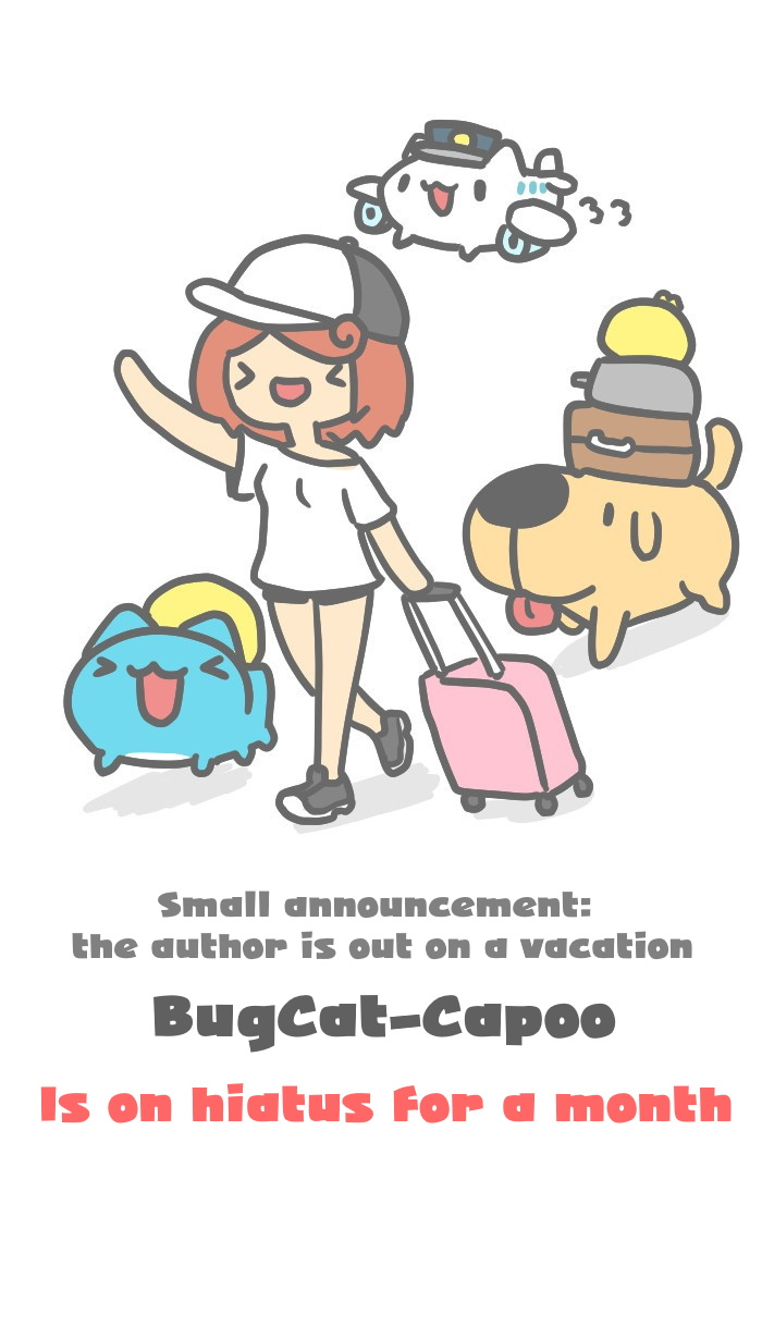 Bugcat-Capoo - Chapter 359.1: August Holiday Trip 1