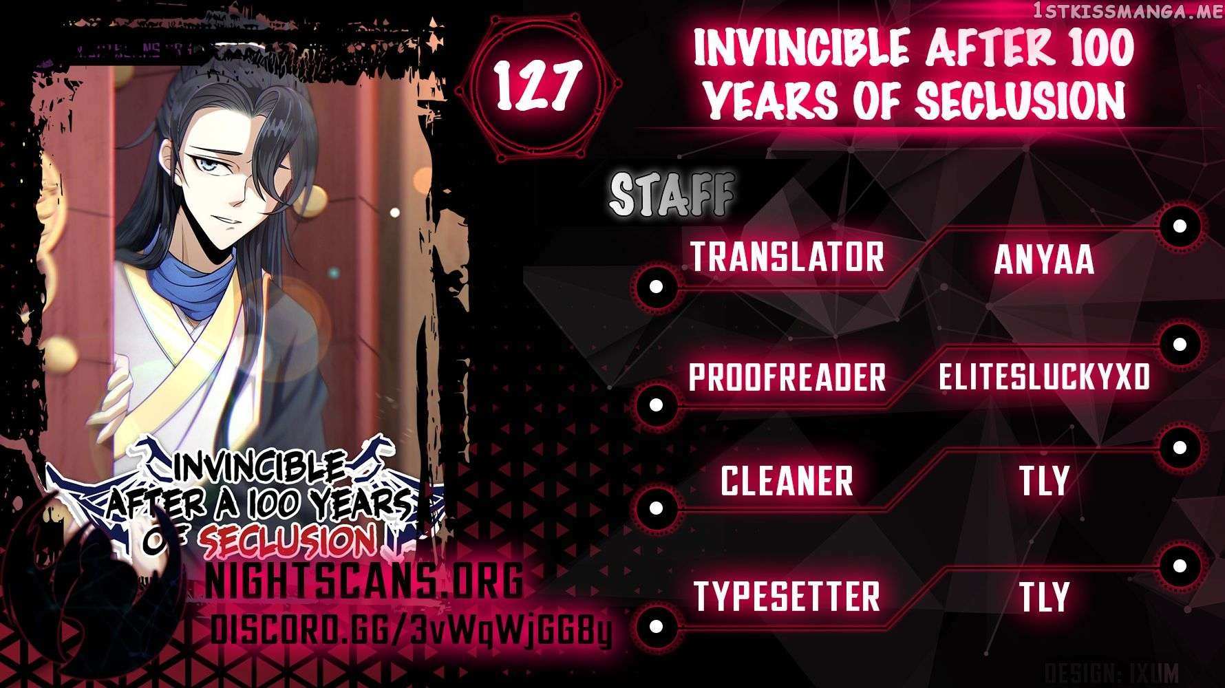 Invincible After A Hundred Years Of Seclusion - Chapter 127