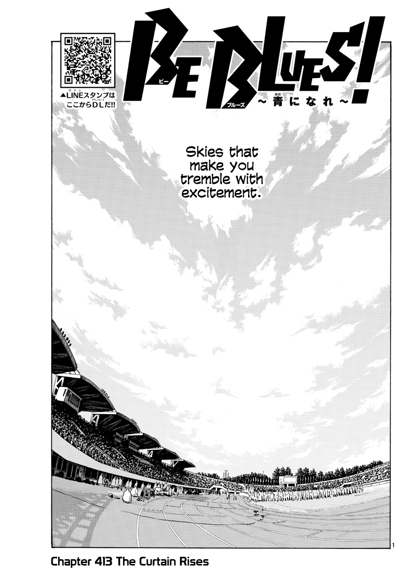 Be Blues ~Ao Ni Nare~ - Vol.42 Chapter 413: The Curtain Rises