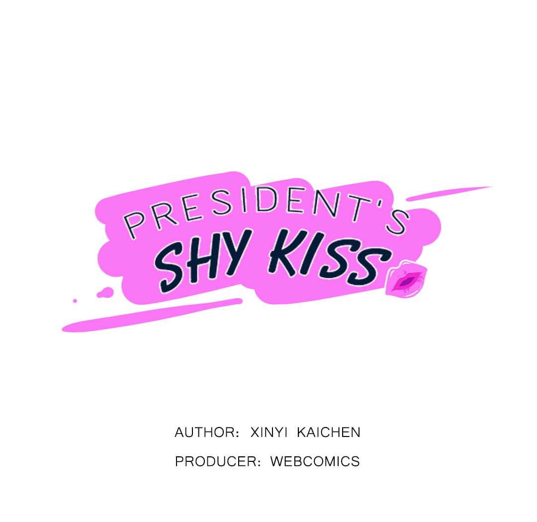 President’s Shy Kiss - Chapter 17