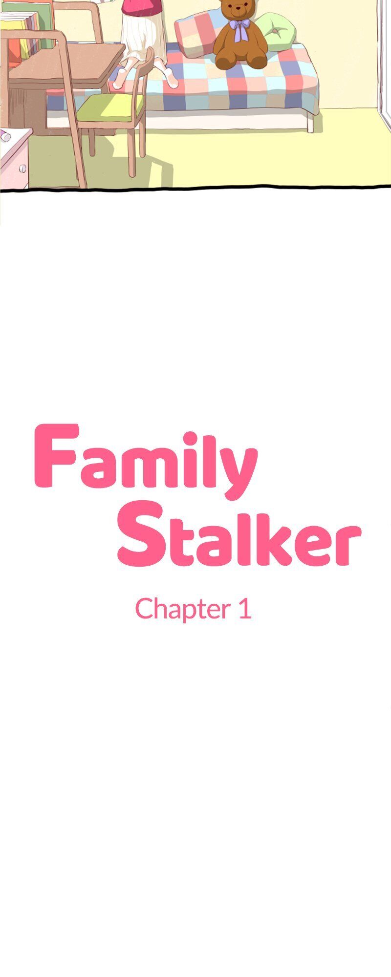 Family Stalker - Chapter 1